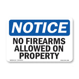 NOTICE No Firearms Allowed On Property