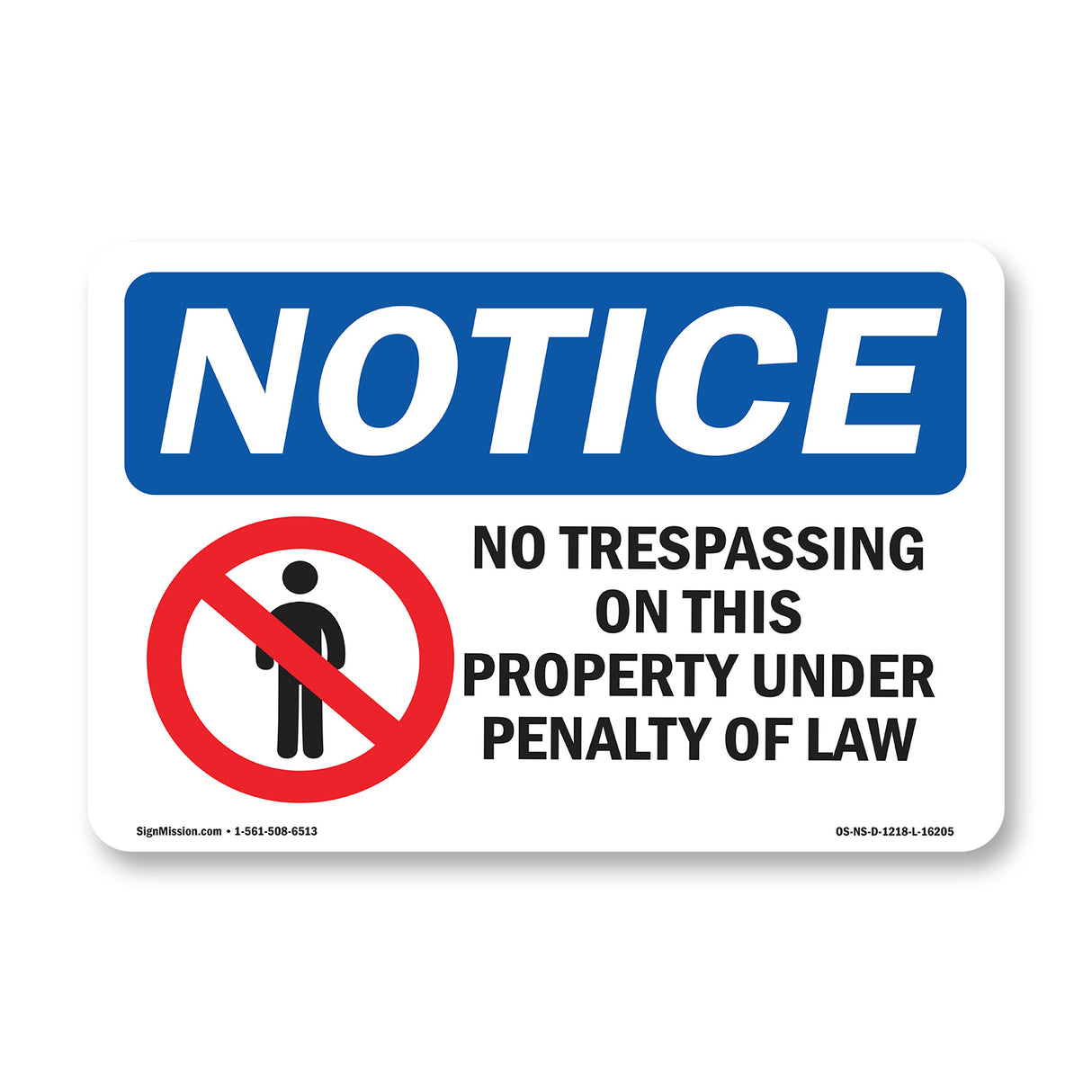 No Trespassing On This