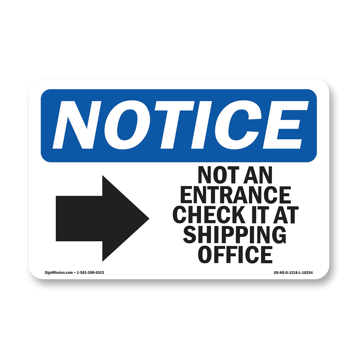 NOTICE Not An Entrance Check