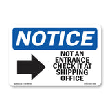 NOTICE Not An Entrance Check