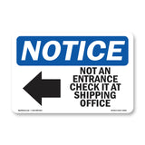 NOTICE Not An Entrance Check