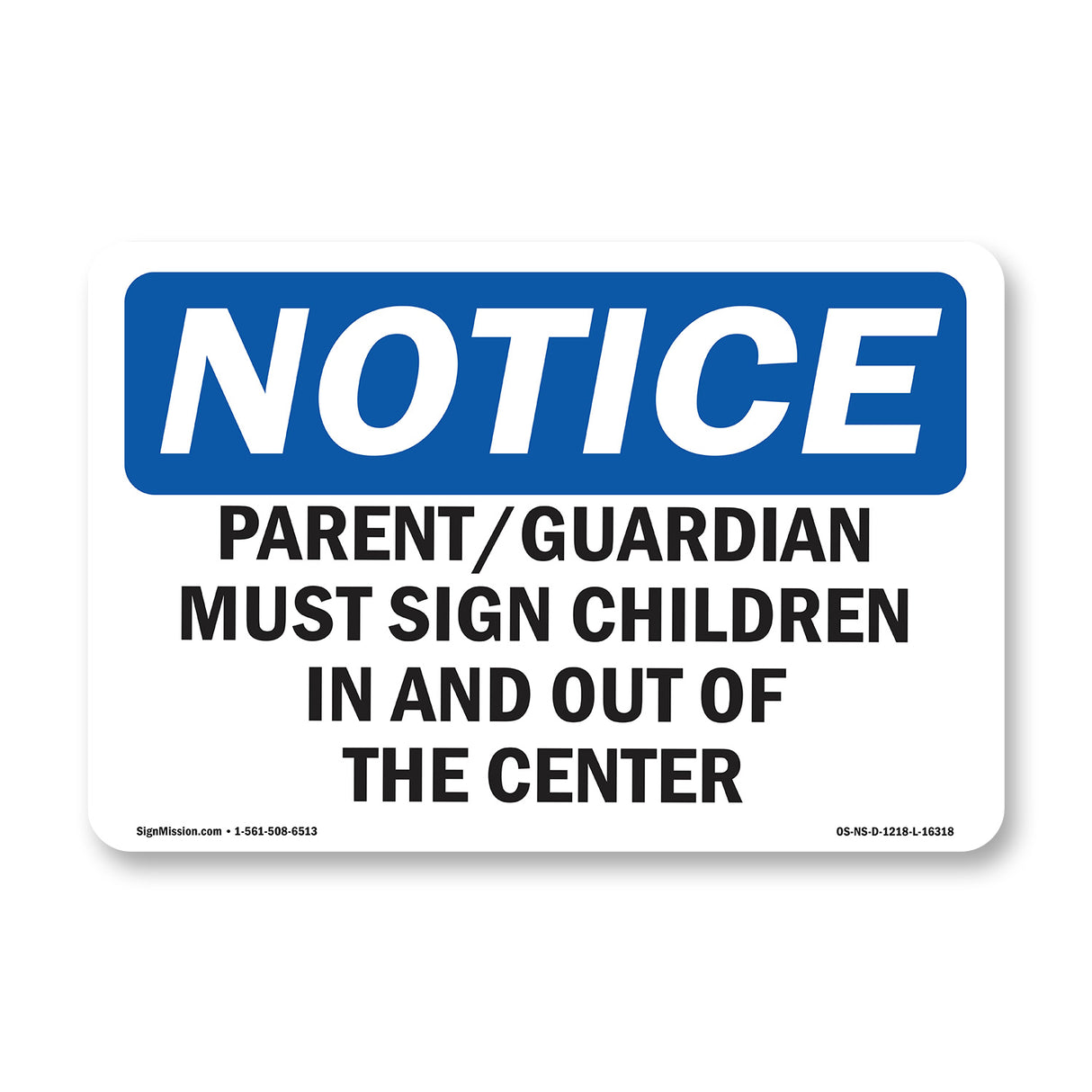 NOTICE Parent Guardian Must