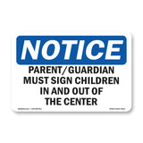 NOTICE Parent Guardian Must