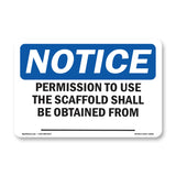 NOTICE Permission To Use The Scaffold Obtained from