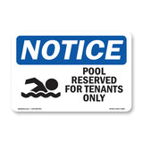 Pool Reserved For Tenants