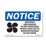 NOTICE Radiation Area Danger