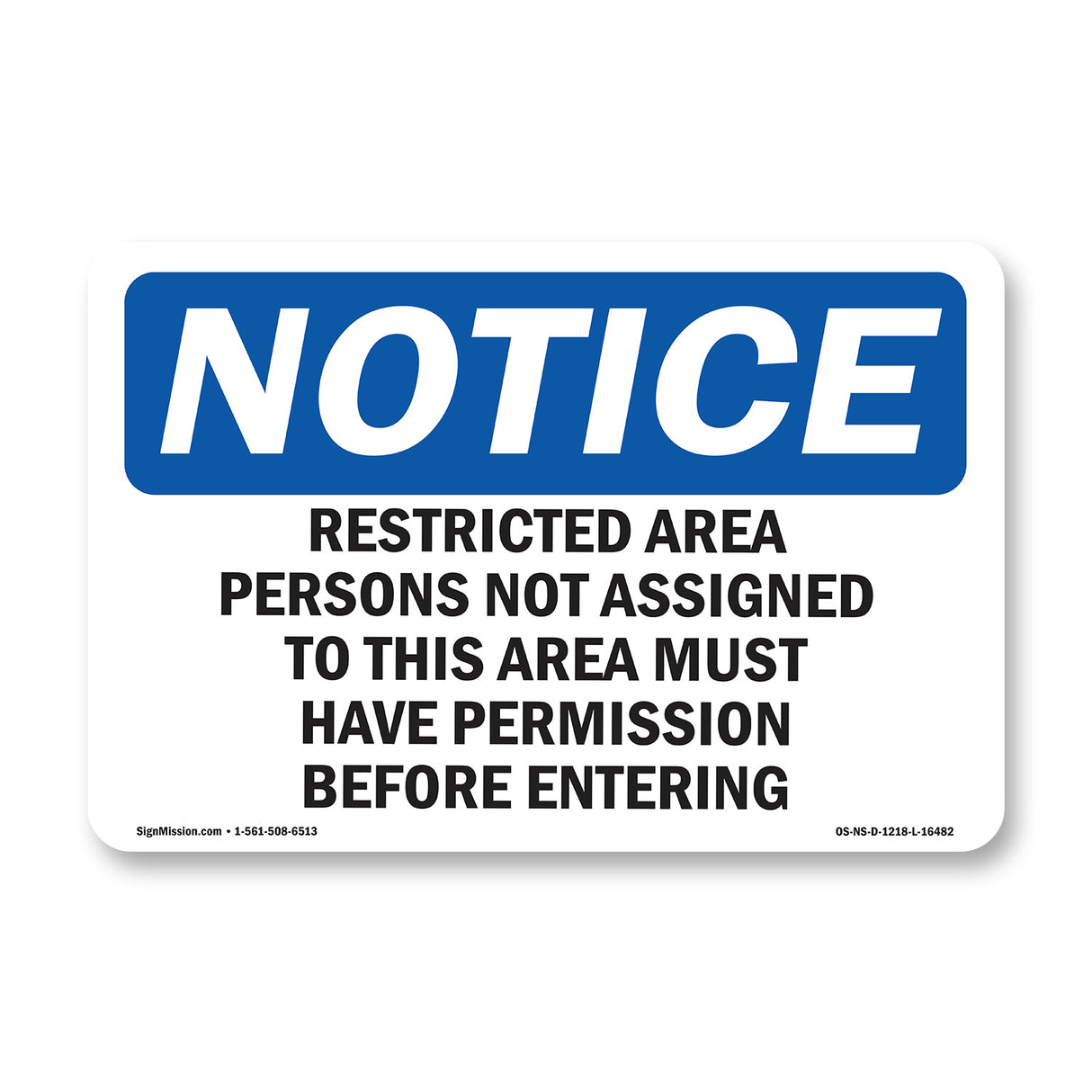 NOTICE Restricted Area Permission Required
