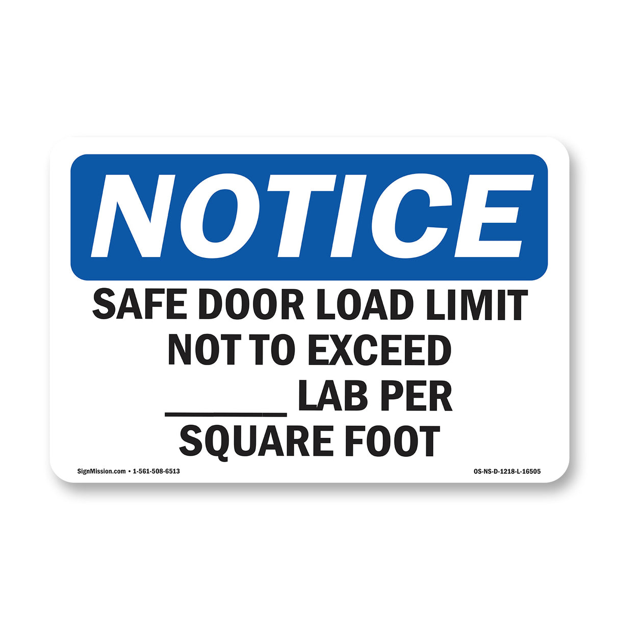 NOTICE Safe Floor Load Limit Not