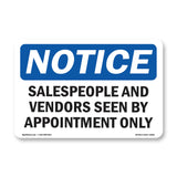 NOTICE Salespeople And Vendors Seen Appointment