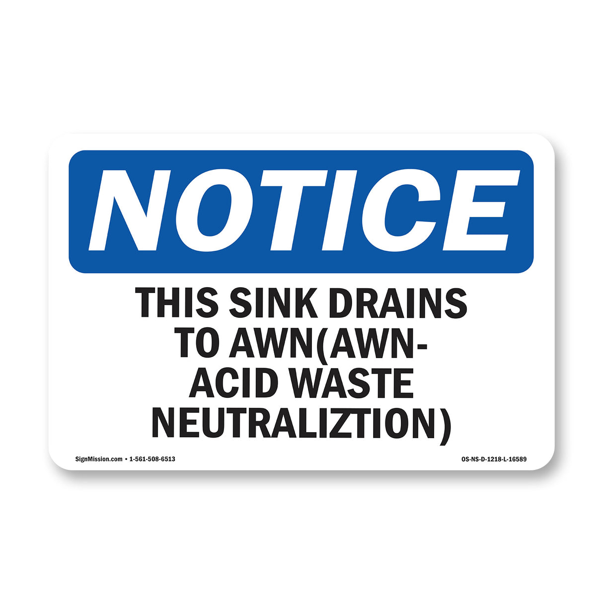 NOTICE Sink Drain AWN Acid Waste Neutralization