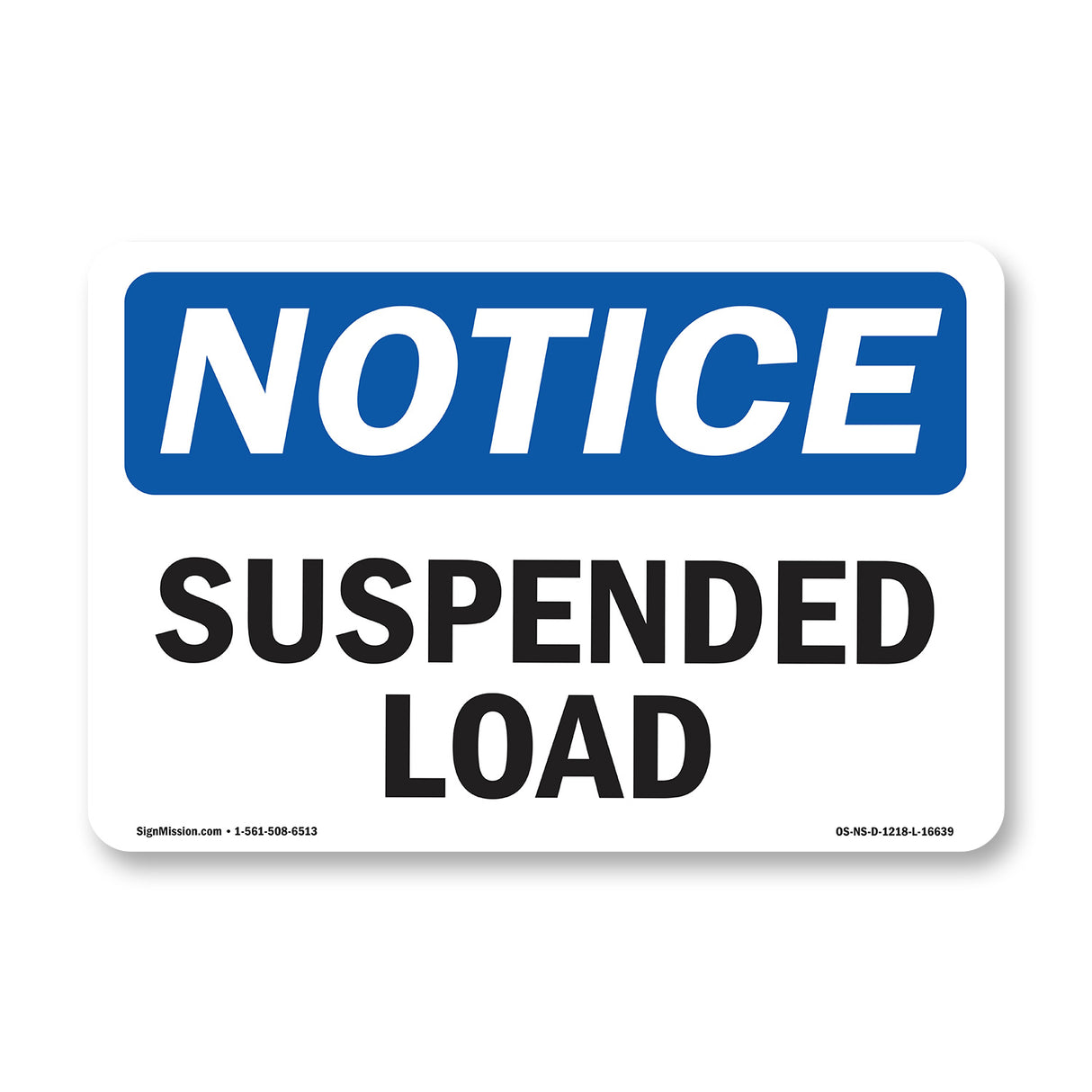NOTICE Suspended Load