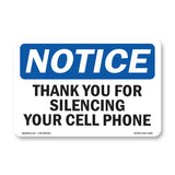 NOTICE Thank You For Silencing Cell Phone