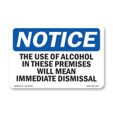 NOTICE Alcohol On Premises Immediate Dismissal