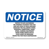 Notice To Our Customers We Strongly