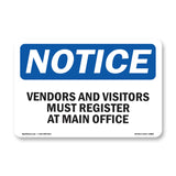NOTICE Vendors And Visitors Must Register
