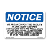NOTICE We Are A Composting Facility