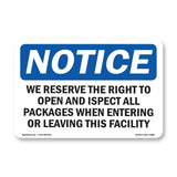 NOTICE Right To Open And Inspect All Packages