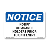 Notify Clearance Holders Prior Sign