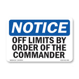 Off Limits By Order Of The Commander