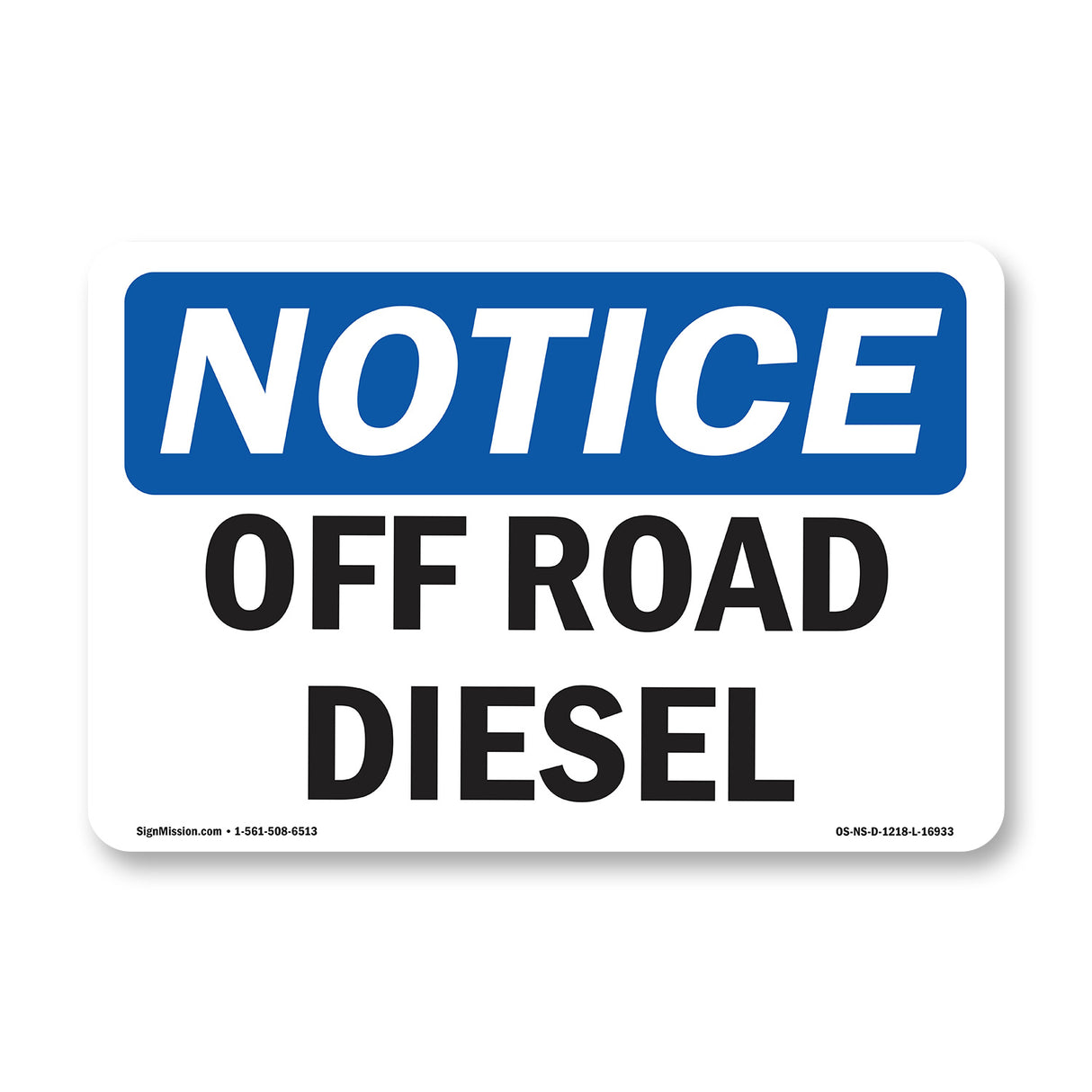 Off Road Diesel Sign