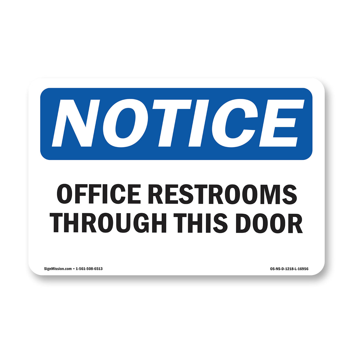 Offices Restrooms Through This Door