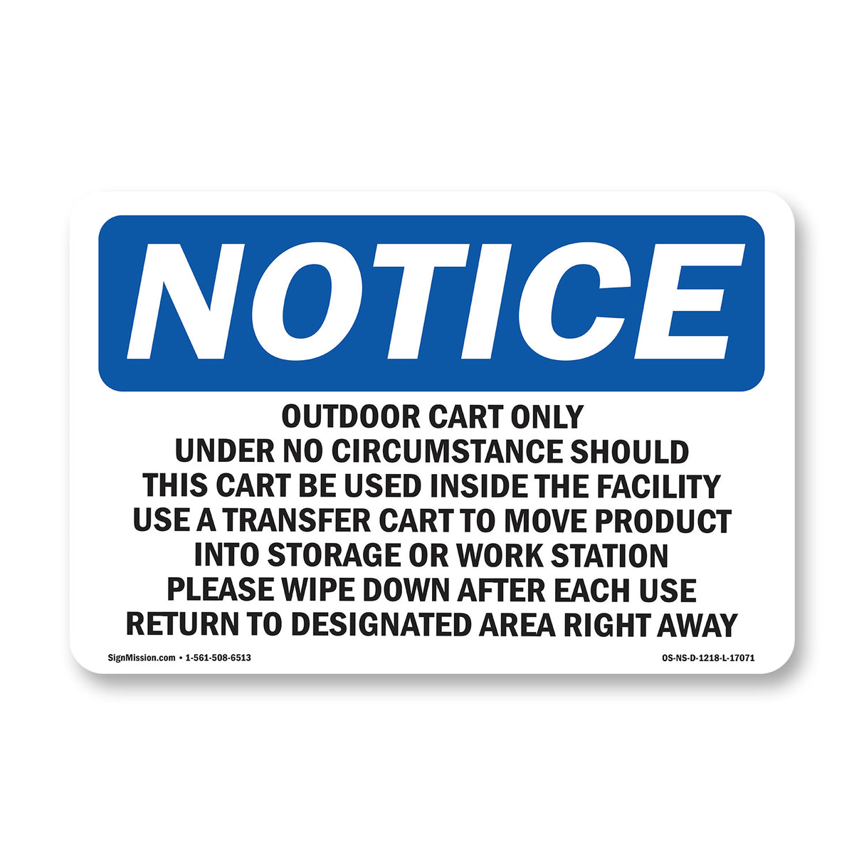 Outdoor Cart Only Under No Circumstances