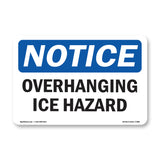Overhanging Ice Hazard