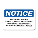 Packaging Station Empty It, Replace Bag
