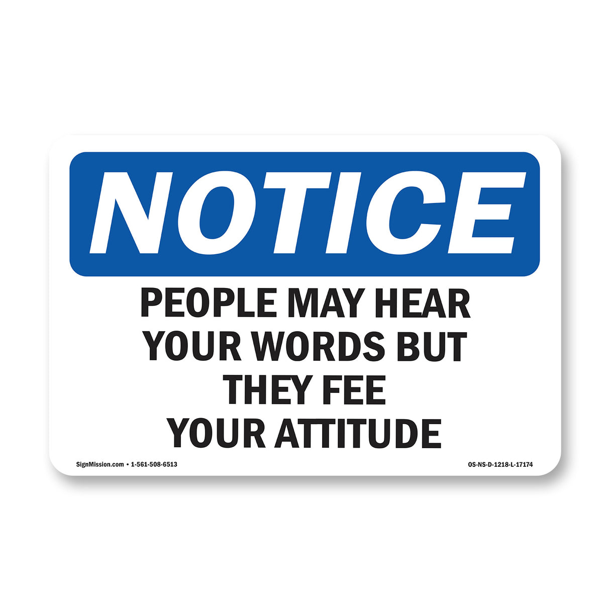 People May Hear Your Words But