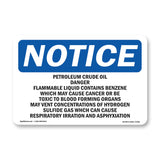 Petroleum Crude Oil Danger Flammable Liquid Sign