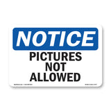 Pictures Not Allowed