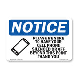 Please Be Sure To Have Your