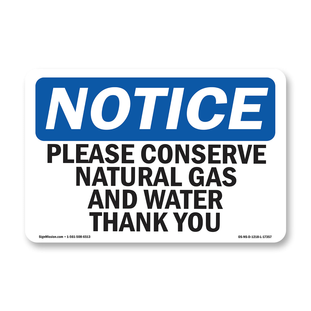 Please Conserve Natural Gas And
