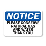 Please Conserve Natural Gas And
