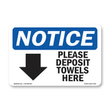Please Deposit Towels Here [Down