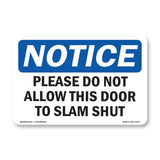 Please Do Not Allow This Door