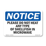 Please Do Not Heat Any Type Of Shellfish