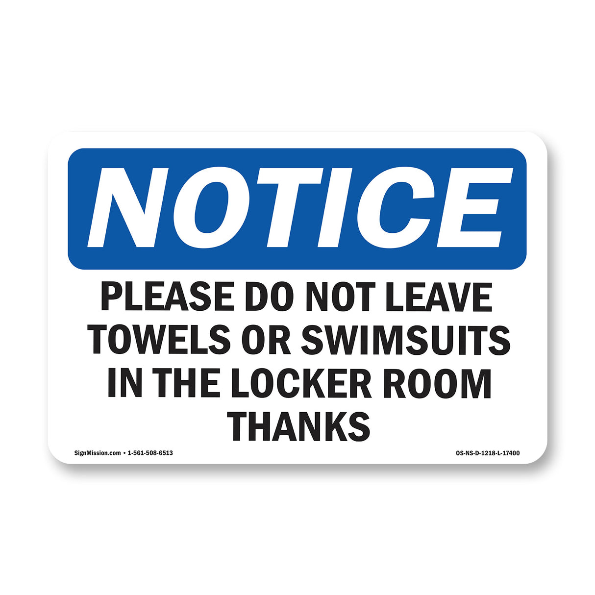Please Do Not Leave Towels Or