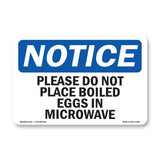 Please Do Not Place Boiled Eggs In Microwave