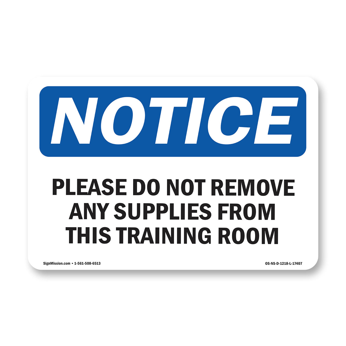 Please Do Not Remove Any Supplies From This
