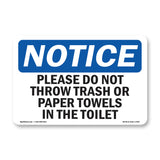 Please Do Not Throw Trash Or Paper