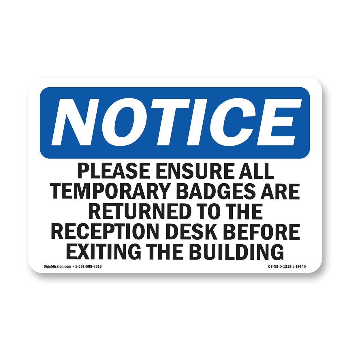 Please Ensure All Temporary Badges Are Returned