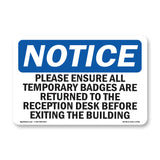 Please Ensure All Temporary Badges Are Returned