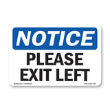 Please Exit Left