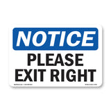 Please Exit Right
