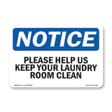 Please Help Us Keep Your Laundry Room Clean