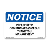 Please Keep Common Areas Clear