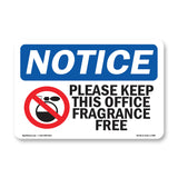 Please Keep This Office Fragrance Free
