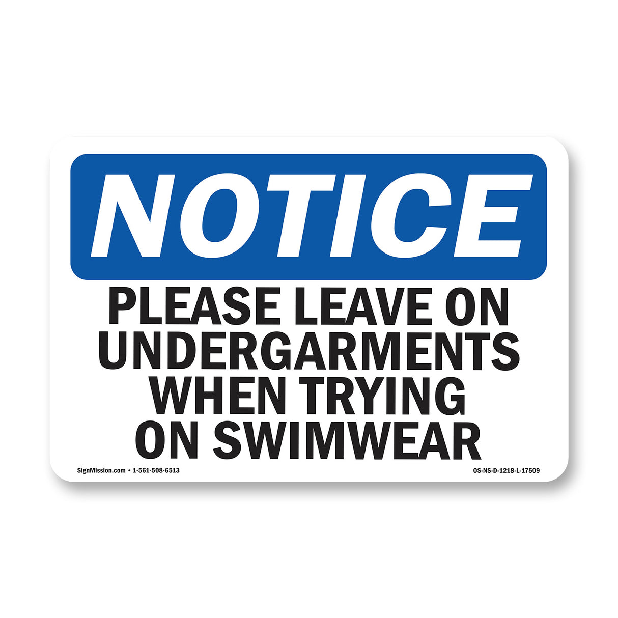 Please Leave On Undergarments