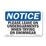 Please Leave On Undergarments